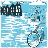 Виниловая пластинка THE SALTY CARAMELS / BABY BLUE (1LP)