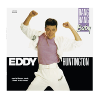 Виниловая пластинка Huntington Eddy / Bang bang baby (1LP)