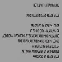 Виниловая пластинка Pino Palladino And Blake Mills / Notes With Attachments (LP)