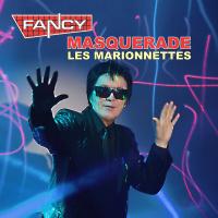 Виниловая пластинка Fancy / Masquerade (Les Marionnettes) (LP)