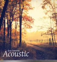 Виниловая пластинка Eva Cassidy / Acoustic (2LP)