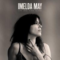 Компакт-диск Imelda May / Life. Love. Flesh. Blood (Deluxe Edition)(CD)