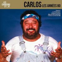Виниловая пластинка Carlos / Les Сhansons D'or - Les Annees 80 (LP)