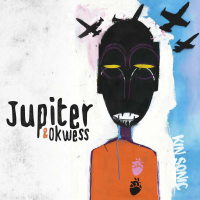 Виниловая пластинка Jupiter & Okwess / Kin sonic (1LP)