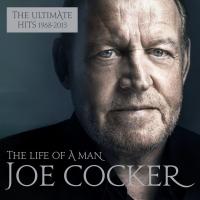 Компакт-диск Joe Cocker / The Life Of A Man - The Ultimate Hits 1968 - 2013 (2CD)