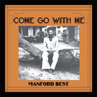 Виниловая пластинка Manford Best / Come Go With Me (LP)