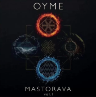 Виниловая пластинка Oyme / Mastorava vol.1 (lp)