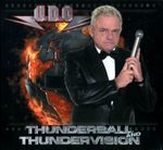 Компакт-диск U.D.O. / Thunderball And Thundervision (RU)(CD+DVD)