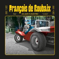 Виниловая пластинка Francois De Roubaix / Du Jazz A 1965-1975 (Yellow Vinyl) (1LP)