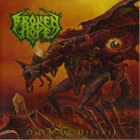 Компакт-диск Broken Hope / Omen Of Disease (1CD)