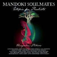 Компакт-диск Mandoki Soulmates / Utopia For Realists - Hungarian Pictures (Limited Edition)(CD+Blu-ray)