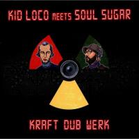 Компакт-диск Kid Loco & Soul Sugar / Kraft "Dub" Werk (Jewel) (1CD)