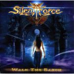 Компакт-диск Silent Force / Walk The Earth (RU)(CD)