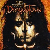 Компакт-диск Alice Cooper / Dragontown (CD)