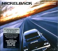Компакт-диск Nickelback / All The Right Reasons (15th Anniversary Edition)(2CD)