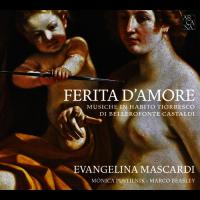 Компакт-диск Evangelina Mascardi / Ferita D'Amore (1CD)