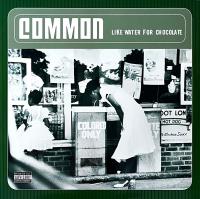 Виниловая пластинка Common / Like Water For Chocolate (2LP)