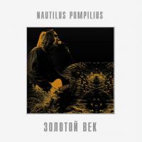 Виниловая пластинка Nautilus Pompilius / Золотой Век (LP) Виниловая пластинка Nautilus Pompilius / Золотой Век (LP)