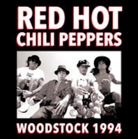 Виниловая пластинка RED HOT CHILI PEPPERS / WOODSTOCK 1994