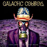 Виниловая пластинка COWBOYS GALACTIC / LONG WAY BACK TO THE MOON (2LP)