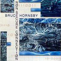 Виниловая пластинка Bruce Hornsby / Non-Secure Connection (1LP)