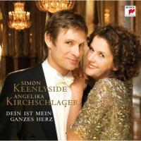 Компакт-диск Angelika Kirchschlager, Simon Keenlyside /  Dein Ist Mein Ganzes Herz (1CD)