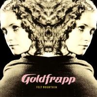 Виниловая пластинка GOLDFRAPP FELT MOUNTAIN (WHITE VINYL)