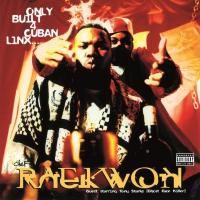 Виниловая пластинка RAEKWON / ONLY BUILT 4 CUBAN LINX