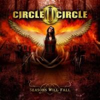 Компакт-диск Circle II Circle / Seasons Will Fall (RU)(CD)