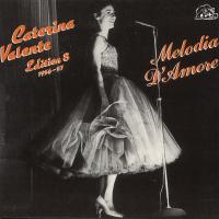Виниловая пластинка Caterina Valente / Edition 8, 1956-57: Melodia D'Amore (LP)