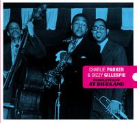 Виниловая пластинка Charlie Parker & Dizzy Gillespie / At Birdland (Solid Blue/Red Vinyl) (1LP)