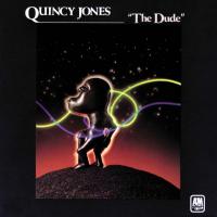 Виниловая пластинка Quincy Jones / The Dude (LP)