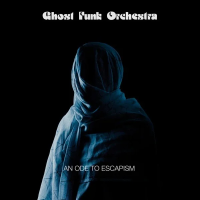 Виниловая пластинка Ghost Funk Orchestra / An Ode To Escapism (1LP)