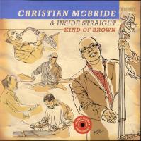 Виниловая пластинка Christian McBride / Kind Of Brown (Limited) (2LP)