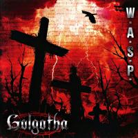 Компакт-диск W.A.S.P. / Golgotha (Jewel) (1CD)
