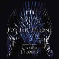 Компакт-диск Soundtrack / For The Throne: Game Of Thrones (CD)