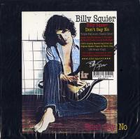 Виниловая пластинка Billy Squier / Don’t Say No (1LP)
