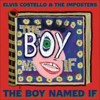 Виниловая пластинка Elvis Costello, The Imposters / The Boy Named If (2LP)