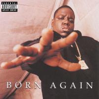 Компакт-диск The Notorious B.I.G. / Born Again (CD)