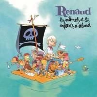 Виниловая пластинка RENAUD / LES MOMES ET LES ENFANTS D'ABORD