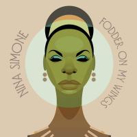 Виниловая пластинка Nina Simone / Fodder On My Wings (LP) Виниловая пластинка Nina Simone / Fodder On My Wings (LP)