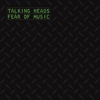 Виниловая пластинка Talking Heads / Fear of music (1LP)