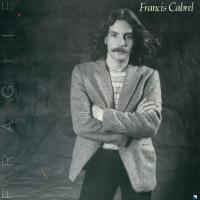 Виниловая пластинка Francis Cabrel / Fragile (LP)