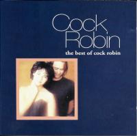 Компакт-диск Cock Robin / The Best Of Cock Robin (1CD)