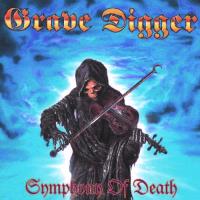 Виниловая пластинка Grave Digger / Symphony of Death (1LP)