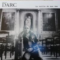 Виниловая пластинка DANIEL DARC / LA TAILLE DE MON AME (1LP)
