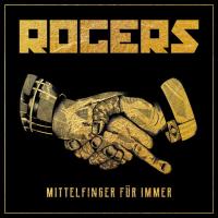 Компакт-диск Rogers / Mittelfinger Fur Immer (CD)