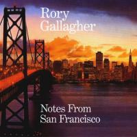 Виниловая пластинка Rory Gallagher / Notes From San Francisco (LP)