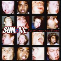 Виниловая пластинка Sum 41 / All Killer No Filler (LP)