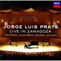 Компакт-диск Jorge Luis Prats / Live In Zaragoza (CD)